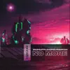 Wildhearts & Charles Sebastian - No More - Single